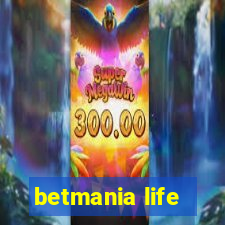 betmania life